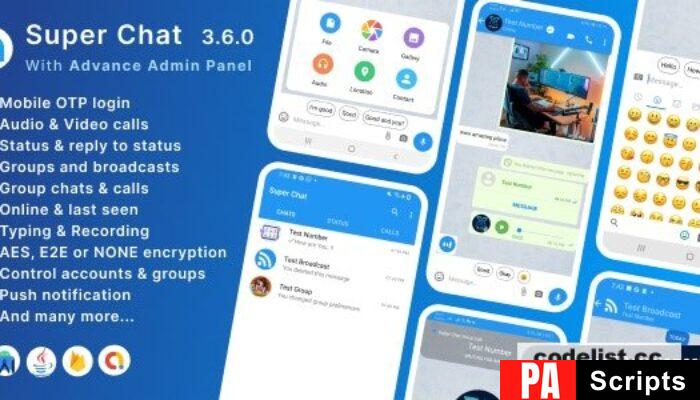 Super Chat v3.6.1 – Android Chatting App with Group Chats and Voice/Video Calls – Whatsapp Clone